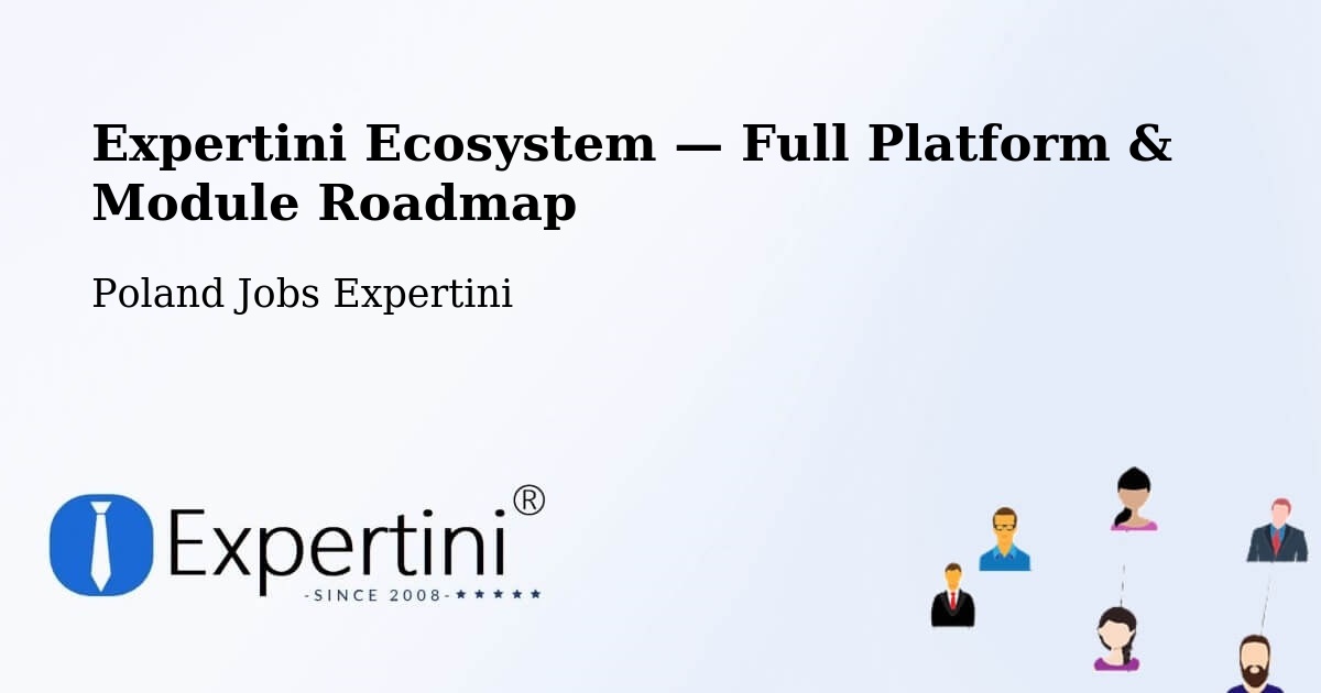 Expertini Ecosystem — Full Platform & Module Roadmap – Wrocław